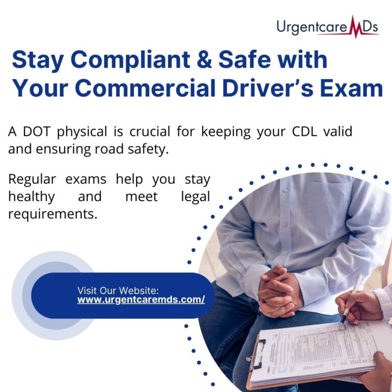 DOT Physicals: Ensuring Compliance and Safety